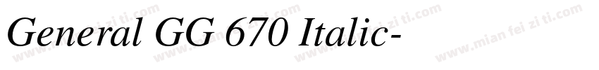 General GG 670 Italic字体转换